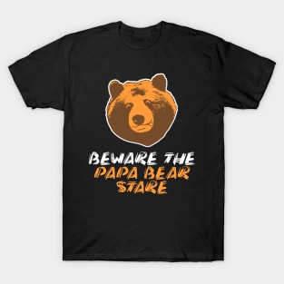 Papa Bear Stare T-Shirt